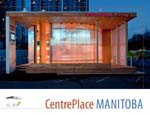 CentrePlace Manitoba