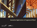 Innovative Applications of Engineered Wood