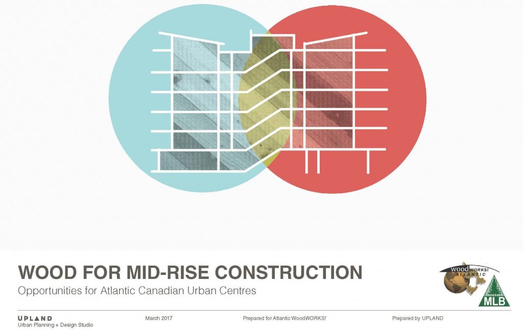 Mid-rise cost comparison study (Wood/Steel/Concrete) - WoodWorks Atlantic