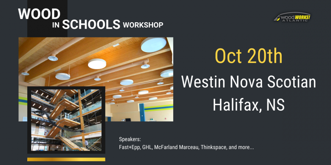 Wood in Schools Workshop- Halifax- Oct 20, 2022